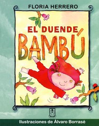 El duende bambú