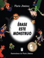 Érase este monstruo
